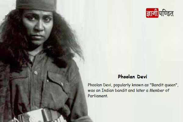 The Bandit Queen Phoolan Devi