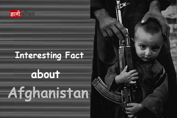 interesting facts about afghanistan