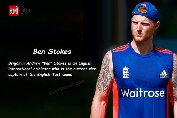 Ben Stokes