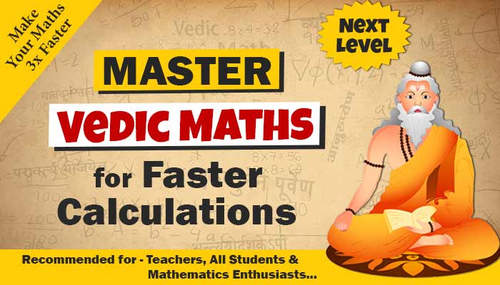 Master Vedic Maths For Faster Calculations
