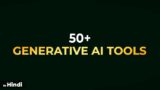 50+ Generative AI tools with Certificate
