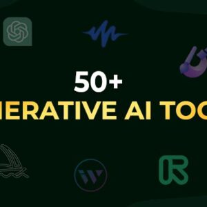 50+ Generative AI tools