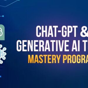 Chat-GPT & Generative AI Tools Mastery Program