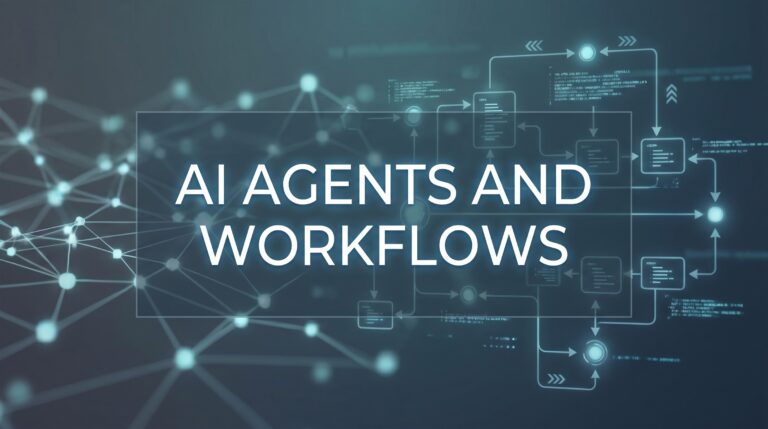 AI Agents and Workflows