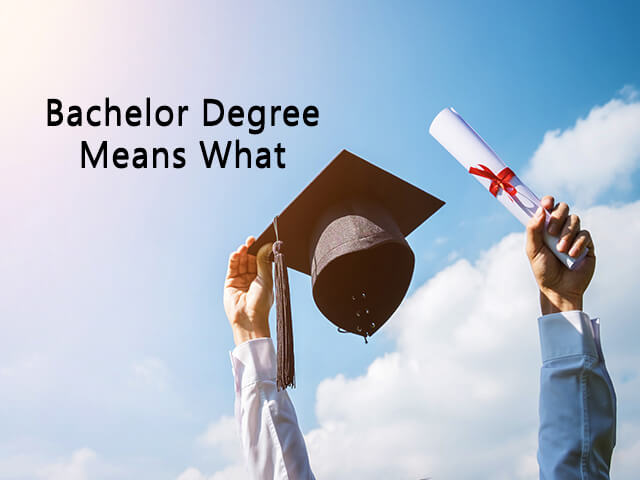 What Is a Bachelor Degree