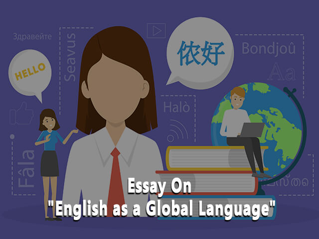 Essay On "English as a global language"