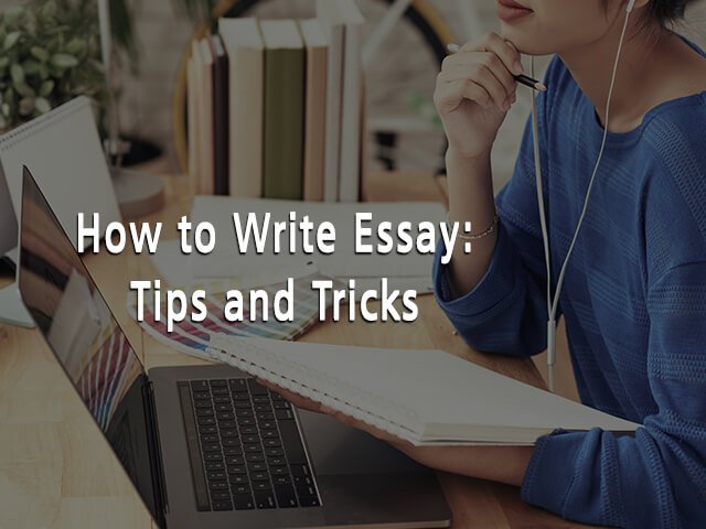 essay tips and tricks