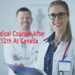 Medical Courses After 12th At Canada