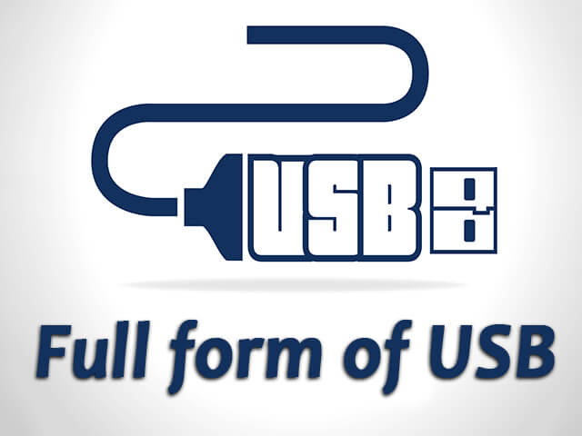 What is USB Full Form