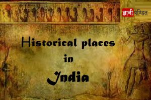 Historical places in India