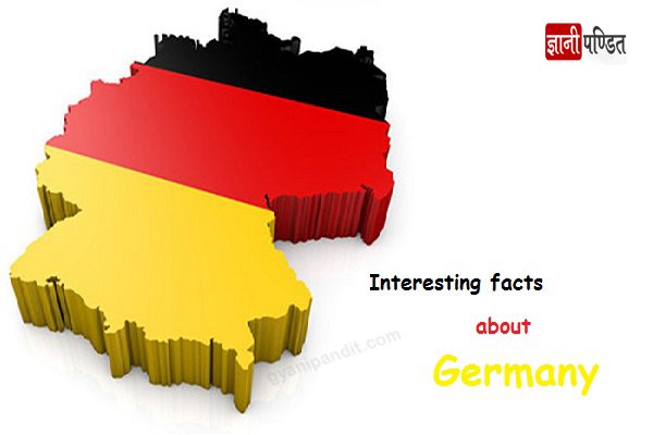 Interesting facts about Germany