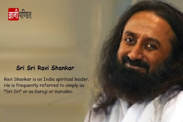 Sri Sri Ravi Shankar