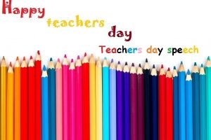Teachers day speech