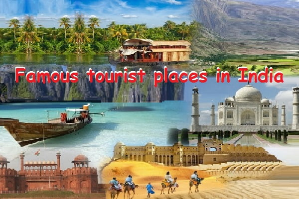 famous tourist places in india