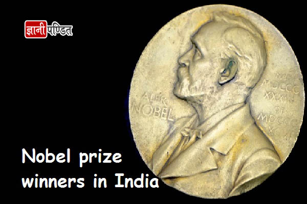 Nobel prize winners in India