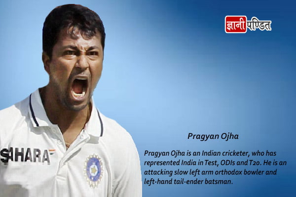 Pragyan Ojha