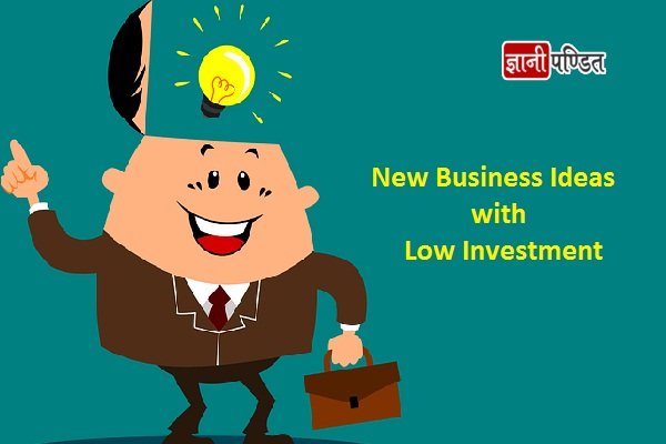 New Business Ideas with Low Investment