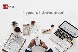 Types of Investment