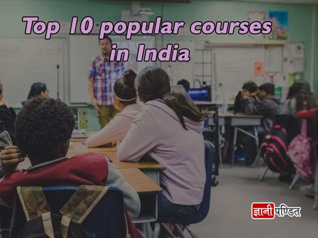 Top 10 Courses in Demand in India