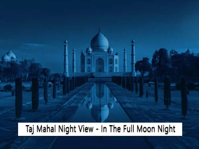 Taj Mahal Images in Night